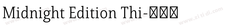 Midnight Edition Thi字体转换